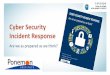 Ponemon Report: Cyber Security Incident Response: Are we as prepared as we think?