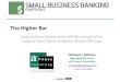 Small Business Mobile Banking: Key Customer Viewpoints 2013