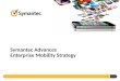 Symantec Advances Enterprise Mobility Strategy