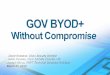 Government BYOD Challenge | GSF 2012 | Session 1-1