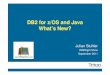 DB2 z/OS & Java - What\'s New?