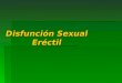 Dusfuncion Sexual Erectil 2008