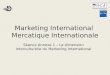 Séance annexe 1 - la dimension interculturelle du marketing international