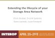 Extending the lifecycle of your storage area network
