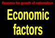 Reasons for the growth of nationalism   economic factors