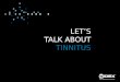 Lets Talk  Tinnitus