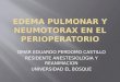 Edema pulmonar y neumotorax en el perioperatorio