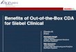 2013 OHSUG - Benefits of Out-of-the-Box-CDA for Siebel Clinical