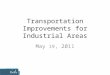 Delta chamber of commerce Transit Improvements for Insutrial Areas
