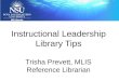 Instructional leadership Library Presentation Summer Conference 2013