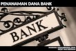 Penanaman Dana Bank