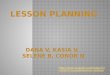 Edit 302 Lesson Planning Presentation