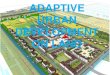 Adaptive urban development: protecting the cities' buildings and criticial instrastructure in a flexible way