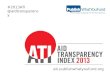 2013 Aid Transparency Tracker - Mark Brough, Publish What You Fund