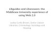 Libguides and libanswers with users anonymous