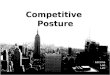 Competitive Posture