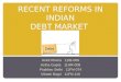 Recent reforms in indian debt market