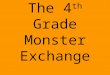 Monster Exchange Project