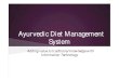 Ayurvedic diet management system