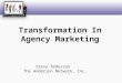Transformation in Agency Marketing