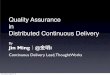 Quality assurance in distributed continuous delivery