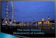 The Most Famous Monuments of London-Rafa-Encarna-Mª del Mar-Virginia-Care