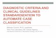 Diagnostic criteria and clinical guidelines standardization to automate case classification