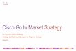 Cisco Go to Market Strategy