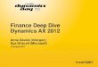 Dynamics Day '11: Deep Dive - Advanced Financial Models and Analysis in Dynamics AX 2012