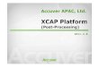 Xcap post processing tool