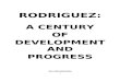 Rodriguez a Century of Development and Progess