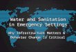 Case Western: water and sanitation in emergency settings