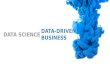 Data Science for Data-Driven Business