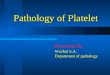 Pathology of Platelets