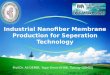 Industrial Nanofiber Membrane Production for on Technology
