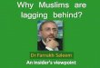Why the Muslim world lags behind?..an Insider's  Perception