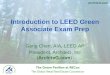 "Introduction to LEED Green Associate Exam Prep" by Gang Chen, ArchiteG, Inc