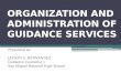Org & admin of guidance & counseling program