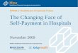 The changing face of self payment in hospitals slide deck