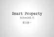 Smart property