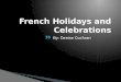 French holidays and celebrations project 3 d