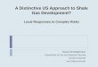 A distinctive US approach to shale gas development - Prof. Susan Christopherson