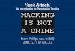 Hack Attack! An Introduction to Penetration Testing