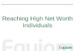 Reaching High Networth Individuals
