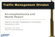 Traffic Management Division Accomplishments and Needs Report