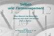 Selbst-  und Zeitmanagement von Laura Baumann, IPN Brainpower GmbH & Co. KG