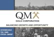 QMX Gold Corporate Presentation