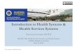 Introduction to Health Systems & Health Services Systems