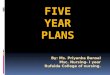 Five Year Plans