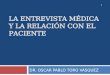 La Entrevista Medica Y Relacion    2